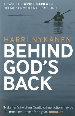Behind God's Back Harri Nykanen 9781908524423
