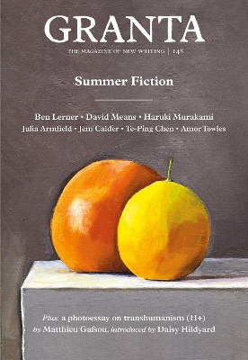 Granta 148: Summer Fiction by Sigrid Rausing 9781909889255