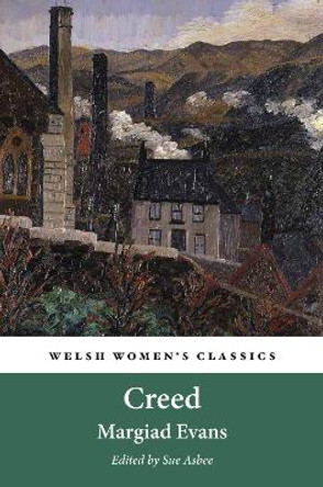 Creed by Margiad Evans 9781909983724