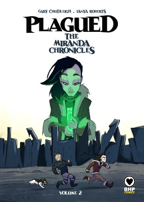 Plagued: The Miranda Chronicles Vol 2 by Gary Chudleigh 9781910775141