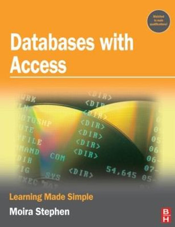 Databases with Access by Moira Stephen
