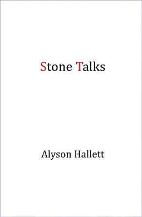 Stone Talks by Alyson Hallett 9781911193555