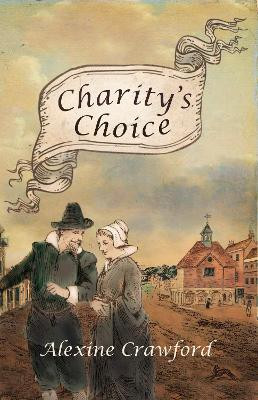 Charity's Choice by Alexine Crawford 9781911546641