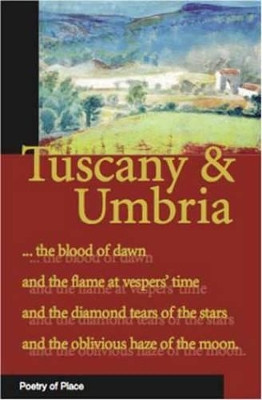 Tuscany and Umbria Gaia Servadio 9781906011567