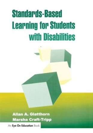 Standards-Based Learning for Students with Disabilities by Marsha Craft- Tripp 9781930556010