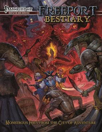 Freeport Bestiary: A Sourcebook for the Pathfinder Roleplaying Game by Sam Hing 9781934547755