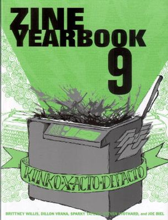 Zine Yearbook Vol. 9 by Brittney Willis 9781934620076