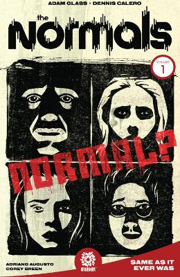 The Normals Vol. 1: Same As It Ever Was Adam Glass 9781935002383