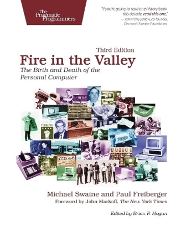 Fire in the Valley by Michael Swaine 9781937785765