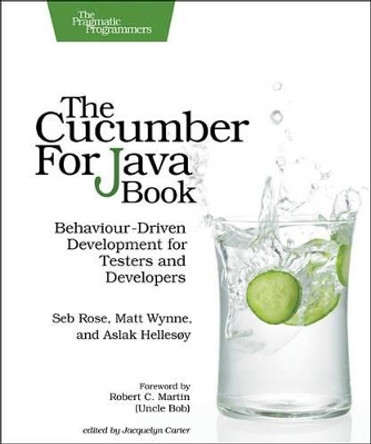 The Cucumber for Java Book by Seb Rose 9781941222294