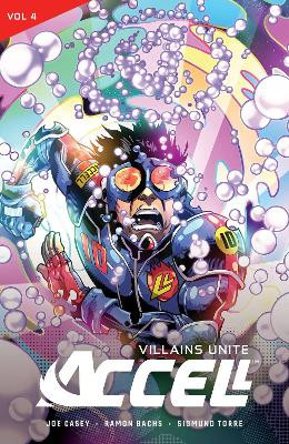 Accell Vol. 4: Slipstream Dream Joe Casey 9781941302910