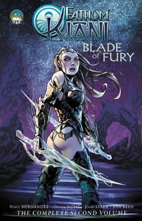 Fathom: Kiani Volume 2: Blade of Fury by Vince Hernandez 9781941511060