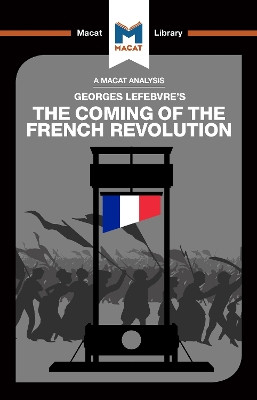 The Coming of the French Revolution by Tom Stammers 9781912302710