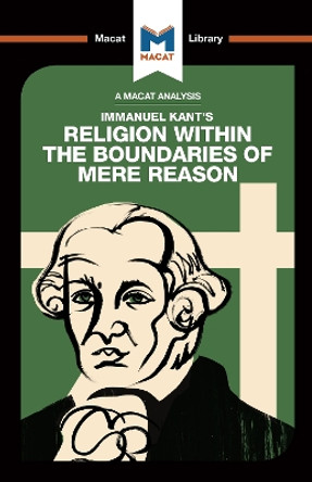 Religion Within the Boundaries of Mere Reason by Ian Jackson 9781912303021