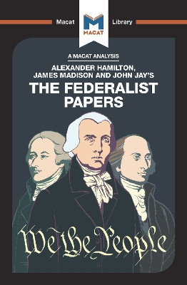 The Federalist Papers by Dr. Jeremy Kleidosty 9781912303274