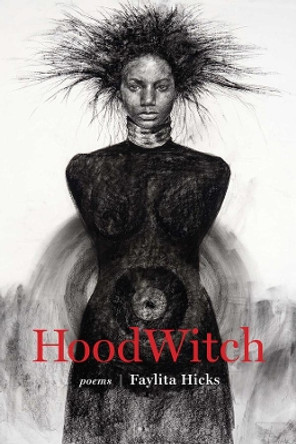 HoodWitch by Faylita Hicks 9781946724243