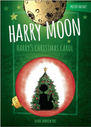 Harry Moon Harry's Christmas Carol Color Edition by Mark Andrew Poe 9781943785674