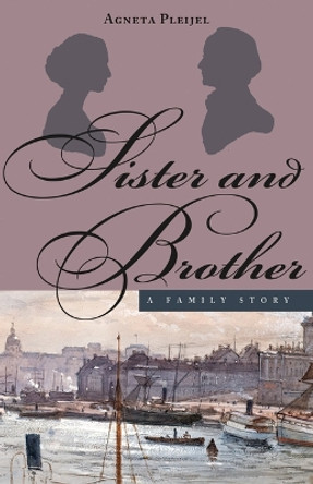 Sister and Brother - A Family Story by Agneta Pleijel 9781944838201