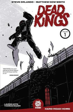 Dead Kings Volume 1 by Steve Orlando 9781949028171