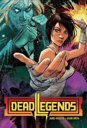 Dead Legends by James Maddox 9781949518047