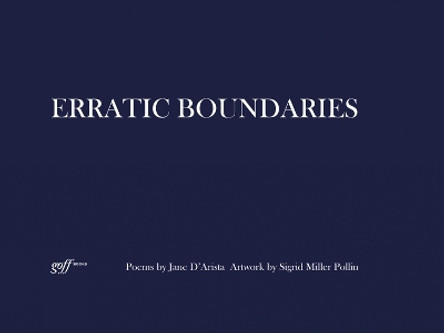 Erratic Boundaries by Sigrid Miller Pollin 9781951541095