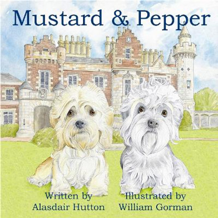 Mustard and Pepper by Alasdair Hutton 9781999633615