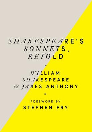 Shakespeare's Sonnets, Retold: Classic Love Poems with a Modern Twist by William Shakespeare