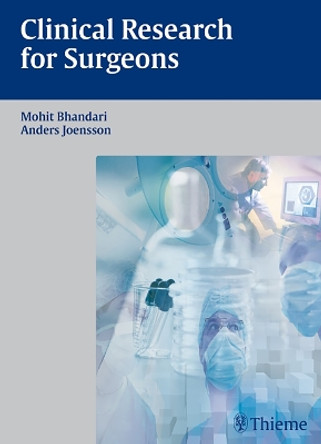 Clinical Research for Surgeons by Mohit Bhandari 9783131439314