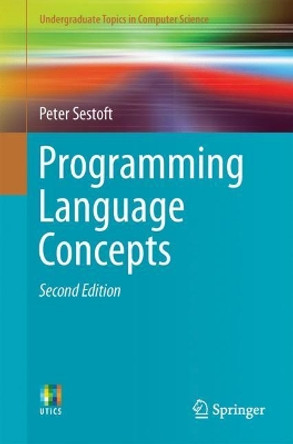 Programming Language Concepts by Peter Sestoft 9783319607887