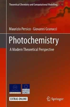 Photochemistry: A Modern Theoretical Perspective by Maurizio Persico 9783319899718