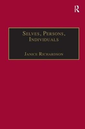 Selves, Persons, Individuals: Philosophical Perspectives on Women and Legal Obligations by Janice Richardson