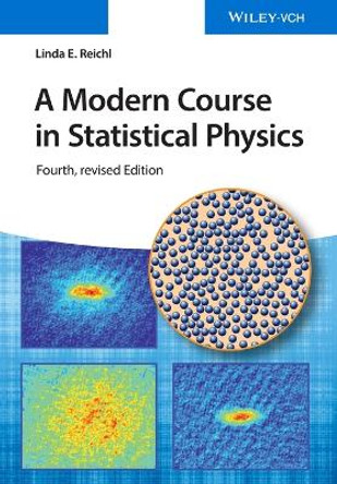 A Modern Course in Statistical Physics by Linda E. Reichl 9783527413492