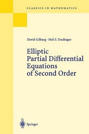 Elliptic Partial Differential Equations of Second Order by David Gilbarg 9783540411604