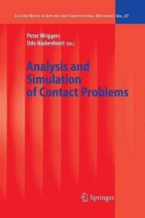 Analysis and Simulation of Contact Problems by Peter Wriggers 9783642068614