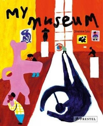 My Museum by Joanne Liu 9783791373195