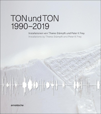 TONundTON: 1990-2019 by Jurg Fischer 9783897905627
