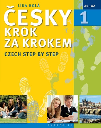 Czech Step by Step: Pack (Textbook, Appendix and 2 Free Audio CDs): 2016 by Lida Hola 9788074701290