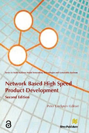 Network Based High Speed Product Development by Peter Lindgren 9788793519275