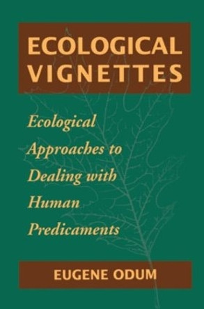 Ecological Vignettes by Eugene P. Odum 9789057025228