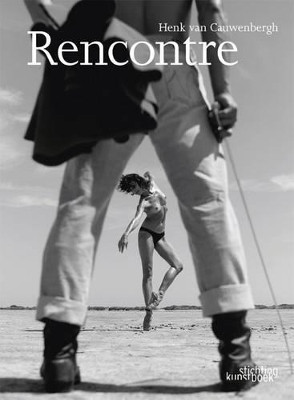 Rencontre by Henk van Cauwenbergh 9789058563545