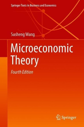 Microeconomic Theory by Susheng Wang 9789811300400