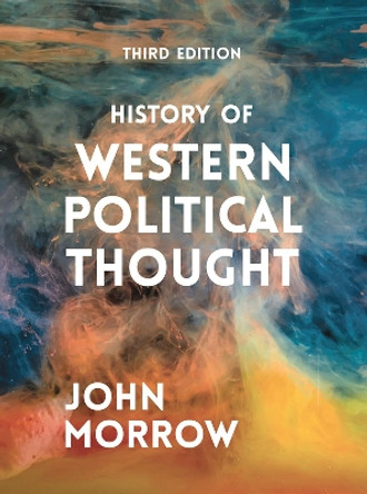 History of Western Political Thought by John Morrow 9781352005721