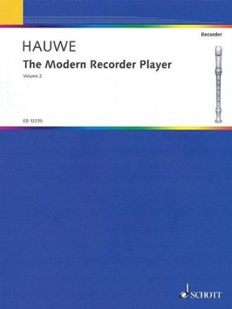 The Modern Recorder Player by Walter Van Hauwe 9780946535040