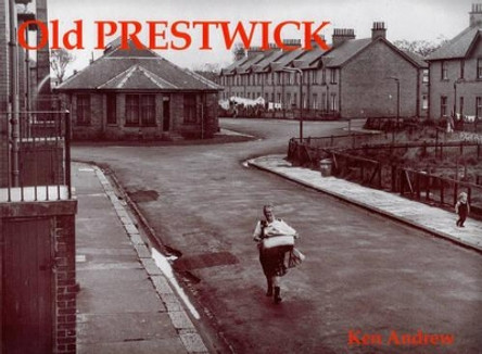 Old Prestwick by Ken Andrew 9781840331257