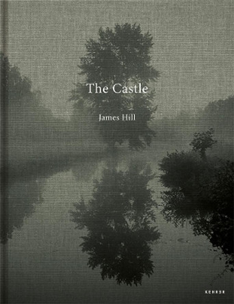 The Castle by James Hill 9783868289299