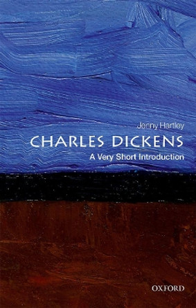 Charles Dickens: A Very Short Introduction by Jenny Hartley 9780198714996