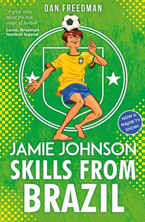 Skills from Brazil by Dan Freedman
