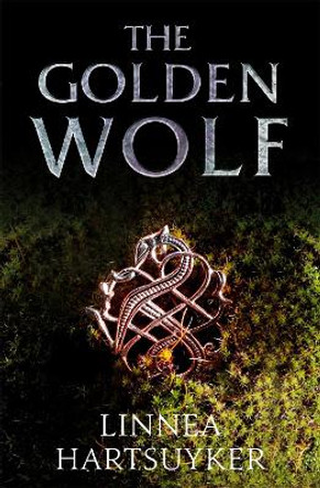 The Golden Wolf by Linnea Hartsuyker 9780349142555