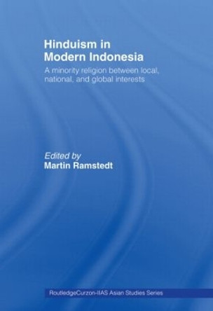 Hinduism in Modern Indonesia by Martin Ramstedt 9780415405980