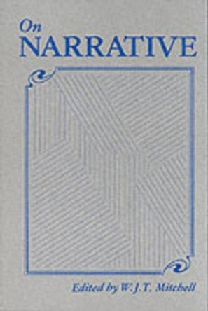 On Narrative by W. J. T. Mitchell 9780226532172